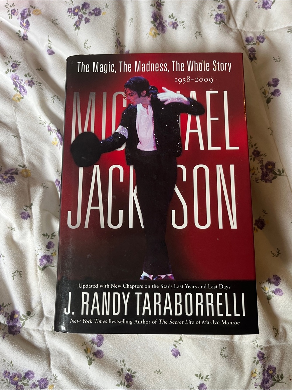 Michael Jackson: The Magic, The Madness, The Whole Story: J Randy Taraborrelli